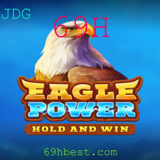 Explorando o Mundo Emocionante de EaglePower: O Jogo que Desafia os Limites com 69H